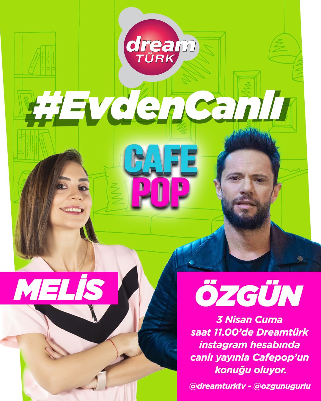 Dreamtürk’ten #EvdenCanlı! - Sayfa:3