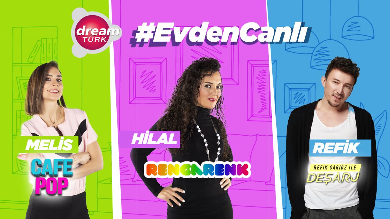 Dreamtürk’ten #EvdenCanlı! - Sayfa:2