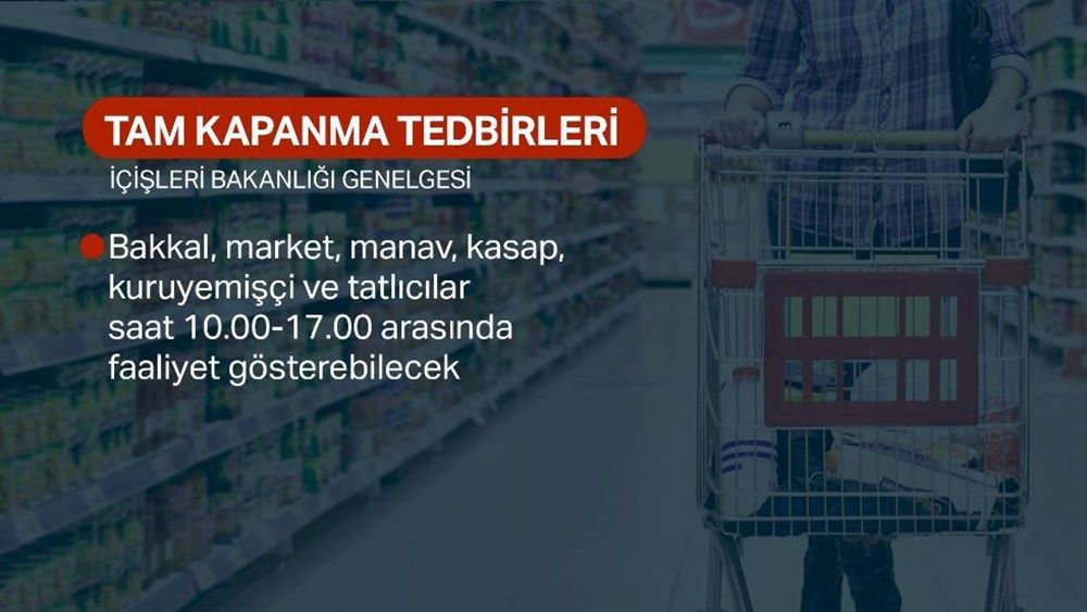 İçişleri Bakanlığı genelge yayımladı: Tam kapanma nasıl olacak? - Sayfa:3